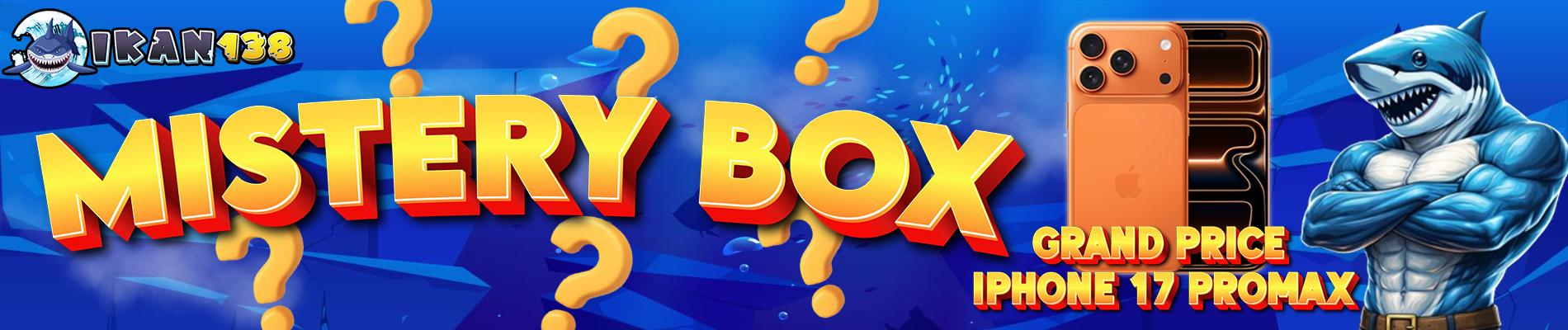 MYSTERY BOX IKAN138