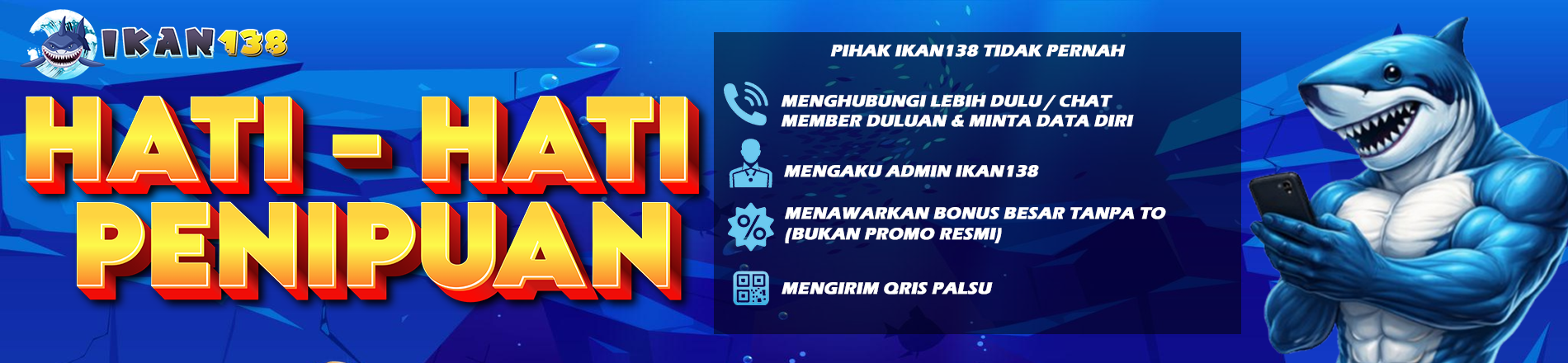 HATI-HATI PENIPUAN