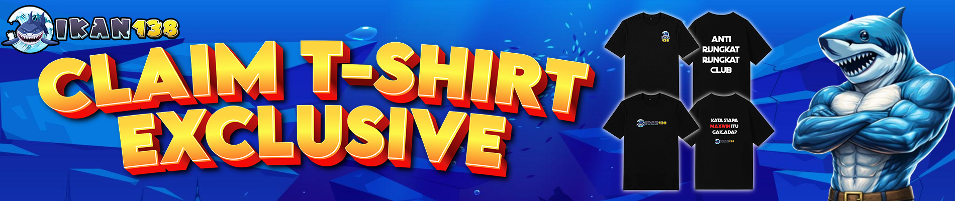 T-SHIRT EXCLUSIVE IKAN138